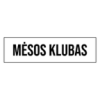 Mėsos klubas, MB